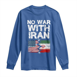 No War With Iran Long Sleeve Shirt Support Iranian People Peace TS12 Royal Blue Print Your Wear