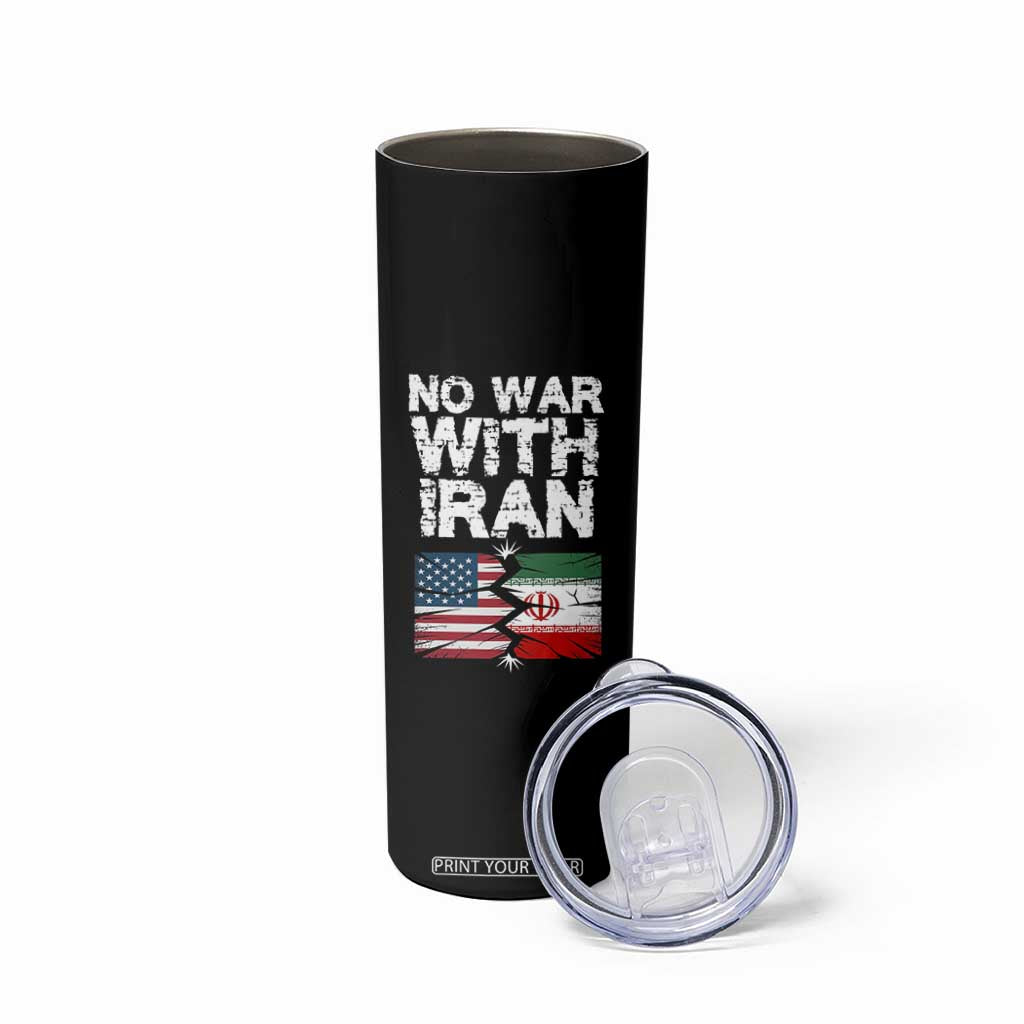 No War With Iran Skinny Tumbler Support Iranian People Peace TS12 Print Your Wear