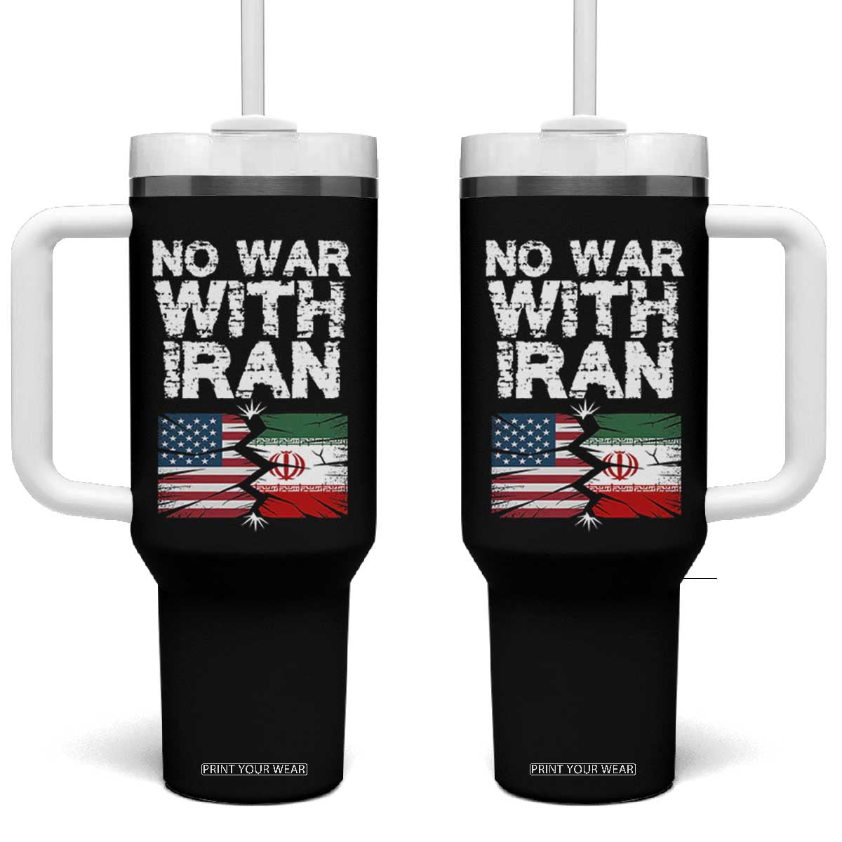 No War With Iran Tumbler With Handle Support Iranian People Peace TS12 One Size: 40 oz Black Print Your Wear
