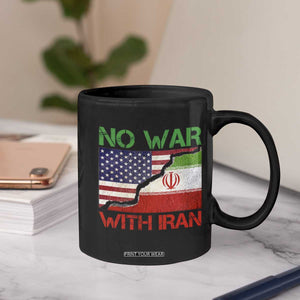 No War With Iran Coffee Mug Middle East Freedom TS12 Print Your Wear