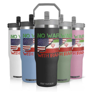 No War With Iran Flip Straw Tumbler Middle East Freedom TS12 Print Your Wear