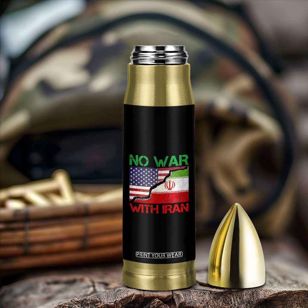 No War With Iran Bullet Tumbler Middle East Freedom TS12 Print Your Wear