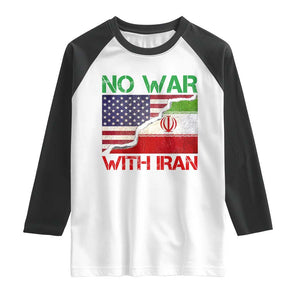 No War With Iran Raglan Shirt Middle East Freedom TS12 White Black Print Your Wear