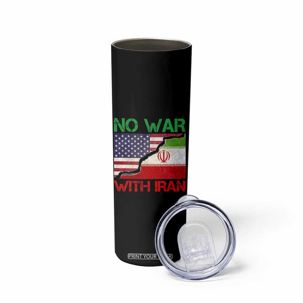 No War With Iran Skinny Tumbler Middle East Freedom TS12 Print Your Wear
