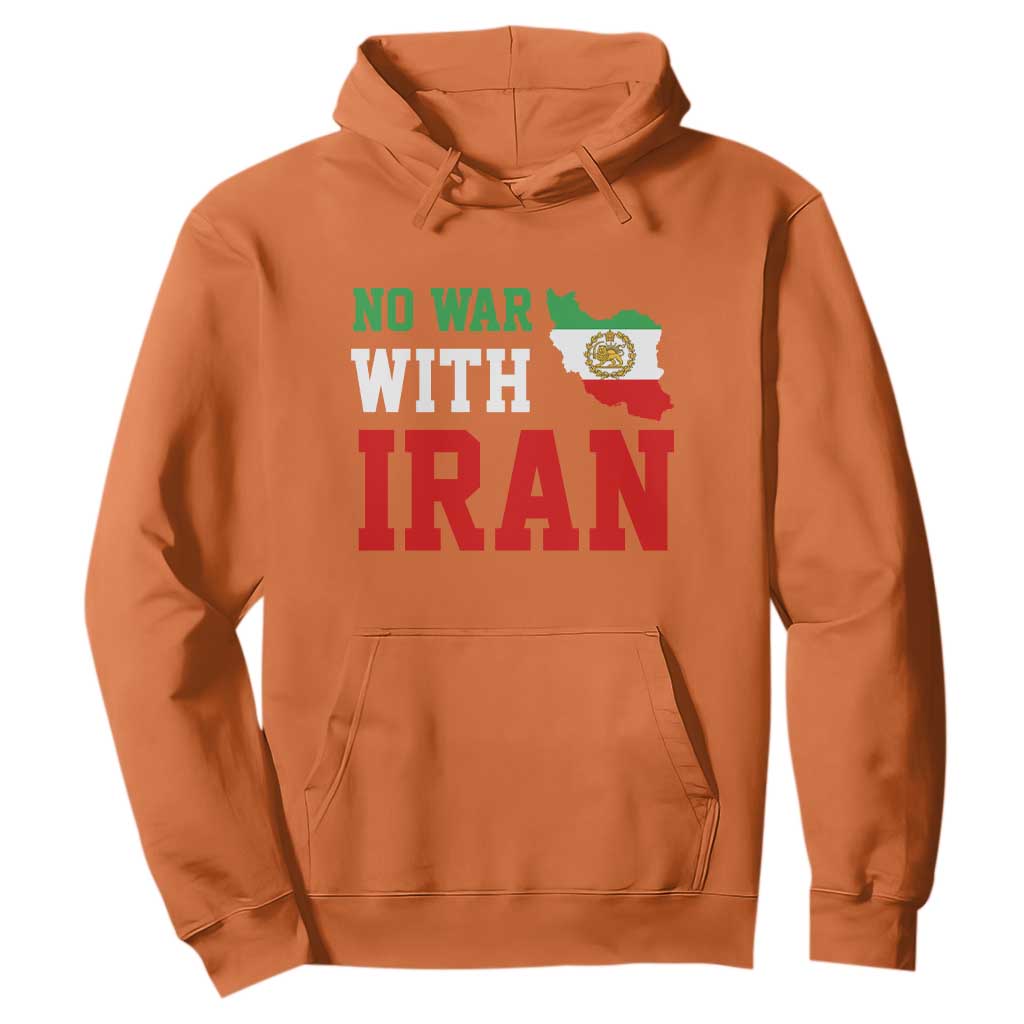 No War With Iran Hoodie Iran Freedom Protest TS12 Orange Print Your Wear