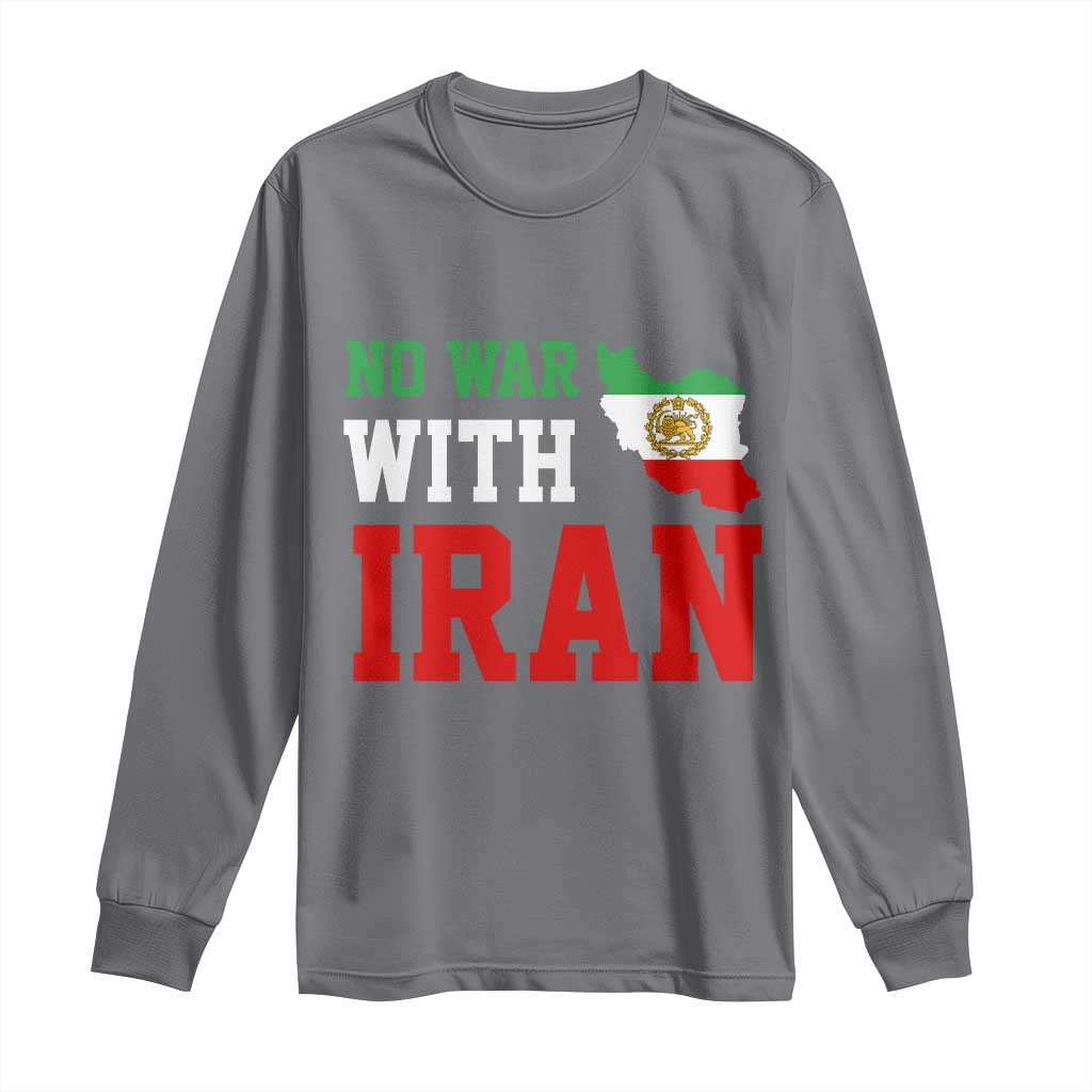 No War With Iran Long Sleeve Shirt Iran Freedom Protest TS12 Charcoal Print Your Wear