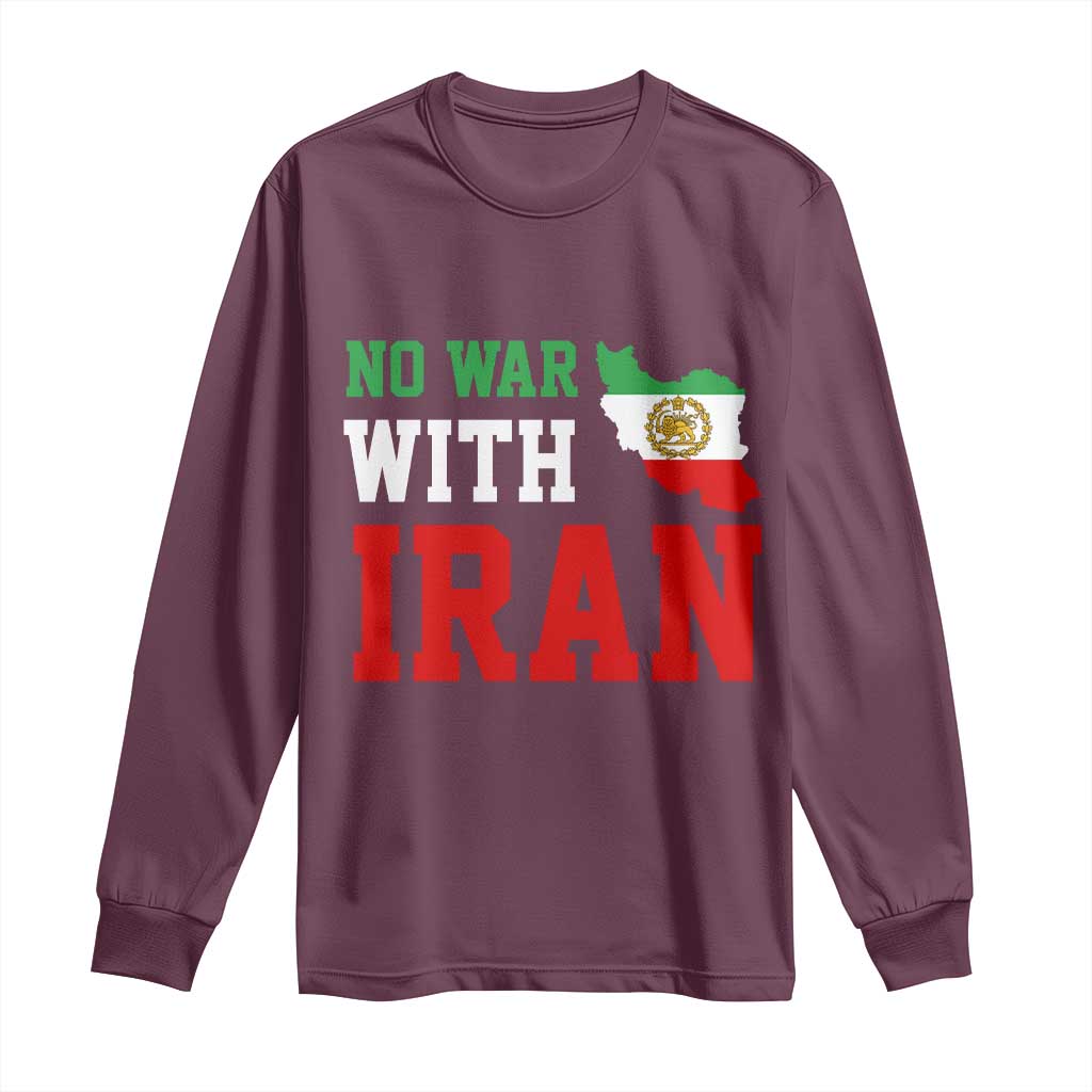 No War With Iran Long Sleeve Shirt Iran Freedom Protest TS12 Maroon Print Your Wear