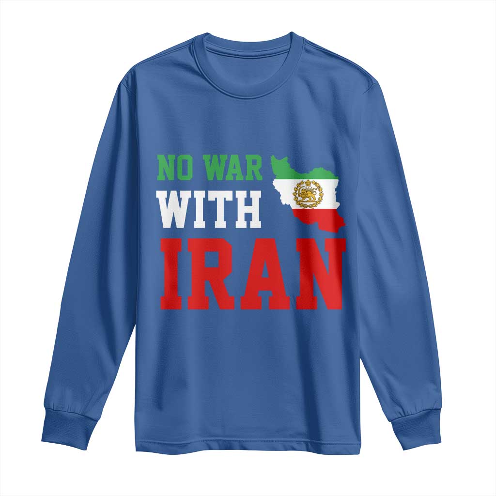 No War With Iran Long Sleeve Shirt Iran Freedom Protest TS12 Royal Blue Print Your Wear