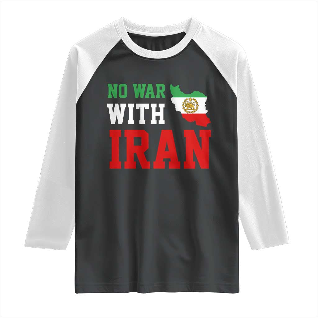 No War With Iran Raglan Shirt Iran Freedom Protest TS12 Black White Print Your Wear