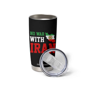 No War With Iran Tumbler Cup Iran Freedom Protest TS12 Print Your Wear
