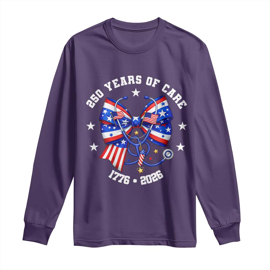 Nurse 250 Years Of Care Long Sleeve Shirt Patriotic American Nurse Gift TS12 Purple Print Your Wear