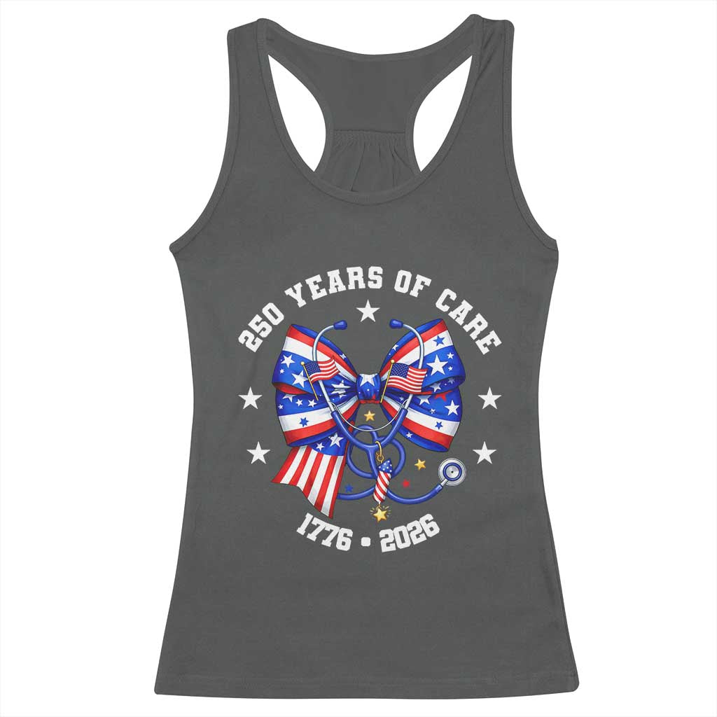 Nurse 250 Years Of Care Racerback Tank Top Patriotic American Nurse Gift TS12 Dark Heather Print Your Wear