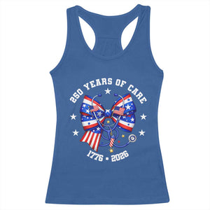 Nurse 250 Years Of Care Racerback Tank Top Patriotic American Nurse Gift TS12 Royal Blue Print Your Wear