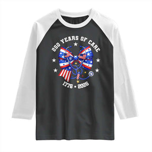 Nurse 250 Years Of Care Raglan Shirt Patriotic American Nurse Gift TS12 Black White Print Your Wear