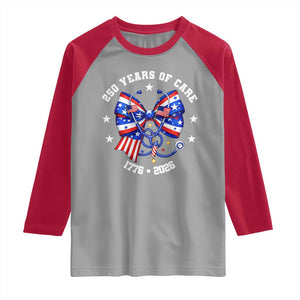 Nurse 250 Years Of Care Raglan Shirt Patriotic American Nurse Gift TS12 Sport Gray Red Print Your Wear