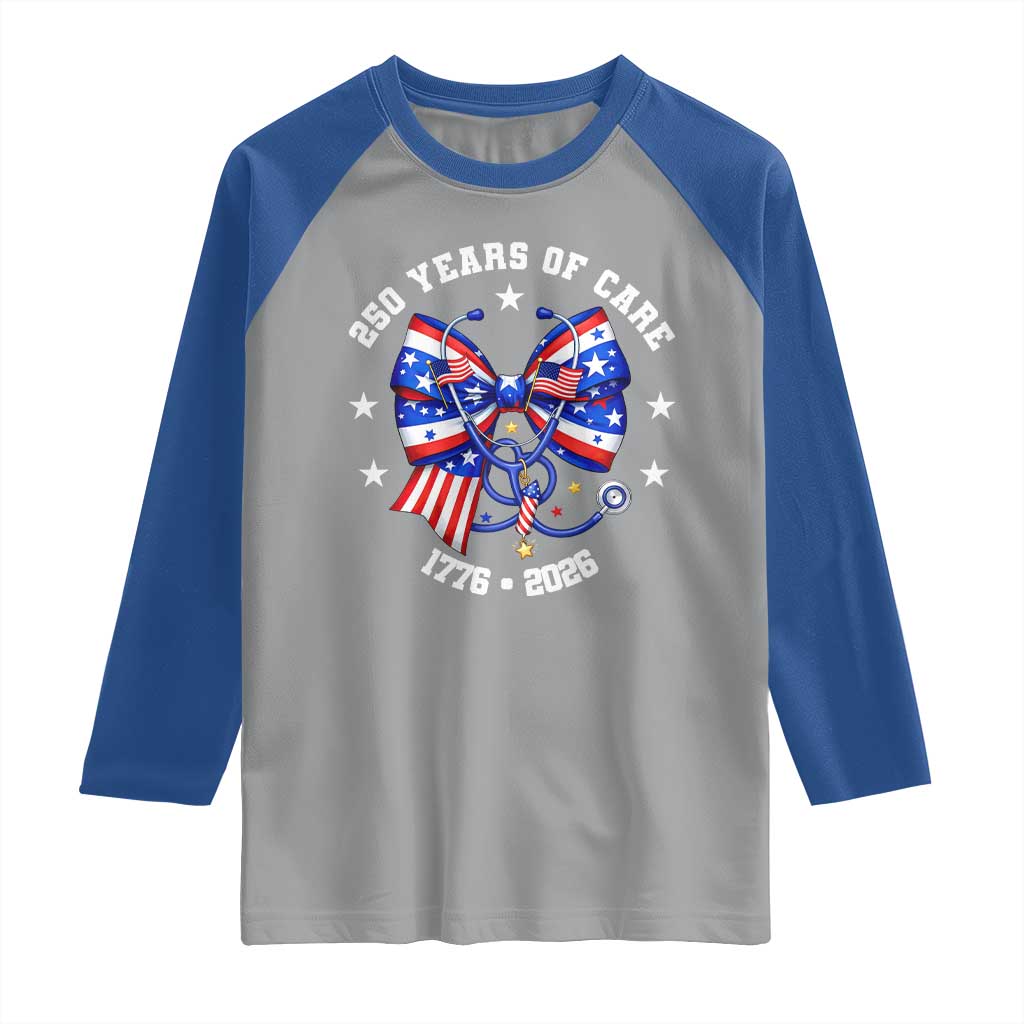Nurse 250 Years Of Care Raglan Shirt Patriotic American Nurse Gift TS12 Sport Gray Royal Print Your Wear