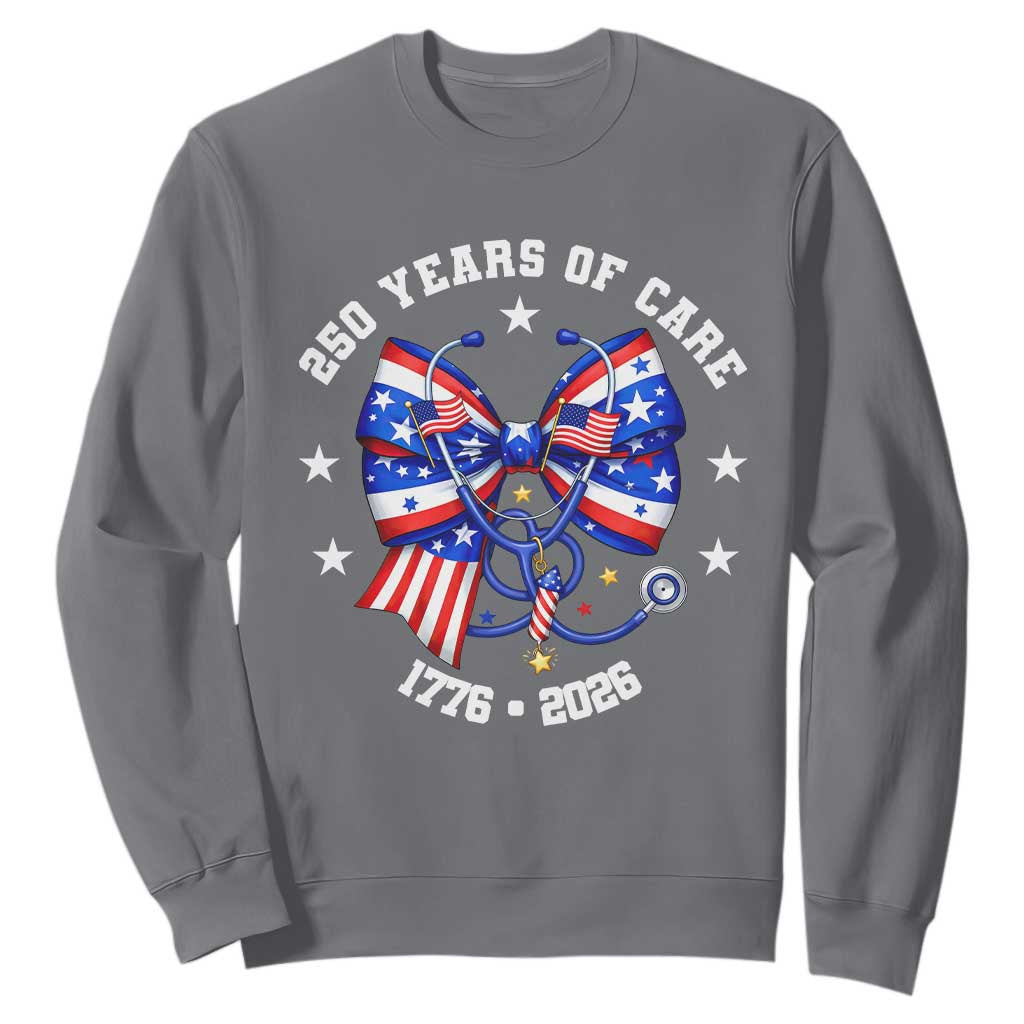 Nurse 250 Years Of Care Sweatshirt Patriotic American Nurse Gift TS12 Charcoal Print Your Wear