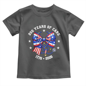 Nurse 250 Years Of Care Toddler T Shirt Patriotic American Nurse Gift TS12 Dark Heather Print Your Wear