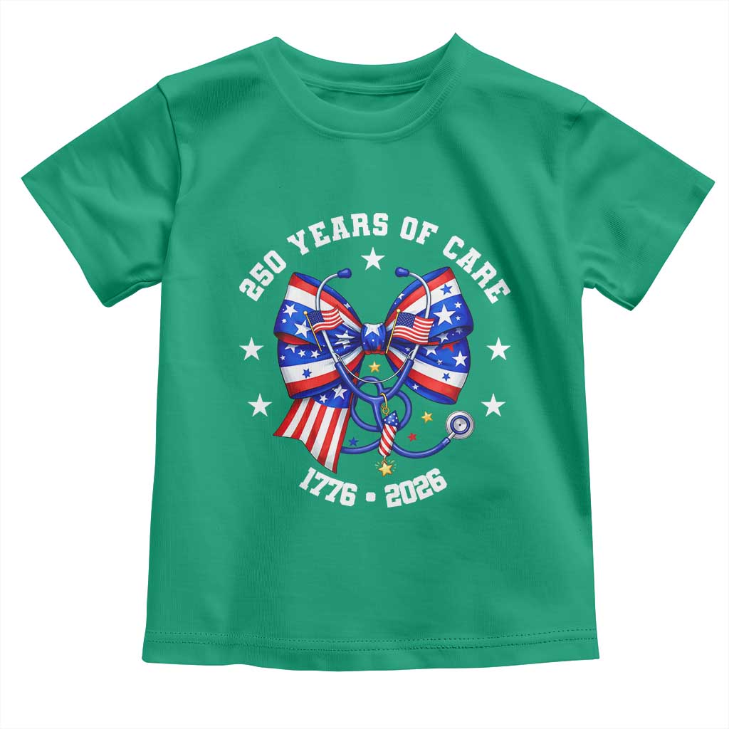Nurse 250 Years Of Care Toddler T Shirt Patriotic American Nurse Gift TS12 Irish Green Print Your Wear