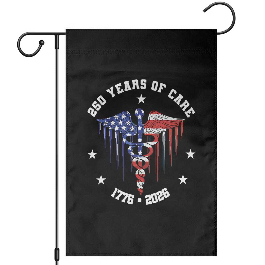 Patriotic Nurse 250 Years Of Care Garden Flag Healthcare Worker Gift TS12 Black Print Your Wear