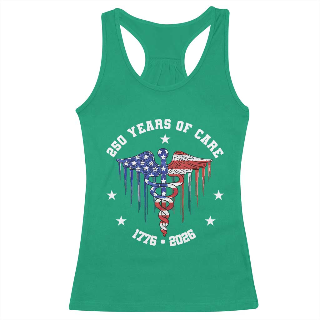 Patriotic Nurse 250 Years Of Care Racerback Tank Top Healthcare Worker Gift TS12 Irish Green Print Your Wear
