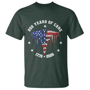 Patriotic Nurse 250 Years Of Care T Shirt Healthcare Worker Gift TS12 Dark Forest Green Print Your Wear
