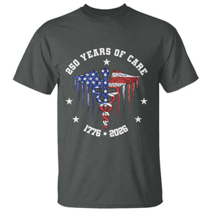 Patriotic Nurse 250 Years Of Care T Shirt Healthcare Worker Gift TS12 Dark Heather Print Your Wear