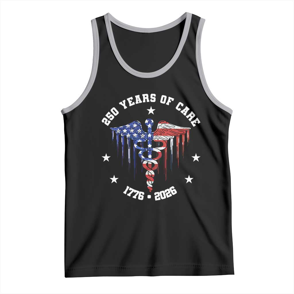 Patriotic Nurse 250 Years Of Care Tank Top Healthcare Worker Gift TS12 Black Athletic Heather Print Your Wear