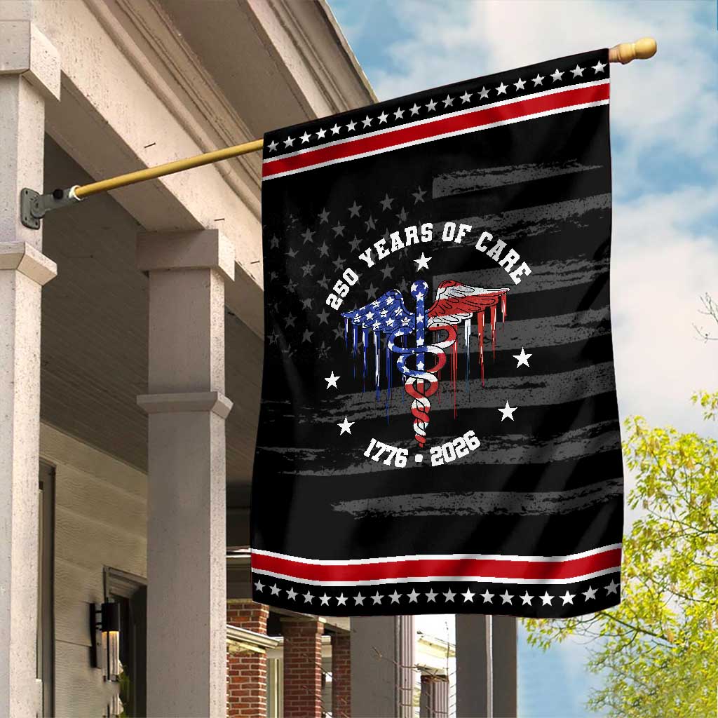 Patriotic Nurse 250 Years Of Care Garden Flag Healthcare Worker Gift TS12 Distressed Black Red Print Your Wear