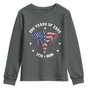 Patriotic Nurse 250 Years Of Care Youth Sweatshirt Healthcare Worker Gift TS12 Dark Heather Print Your Wear