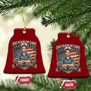 Patriotic Nurse Celebrating 250 Years Of Care Gift Ceramic Ornament TS12 Print Your Wear