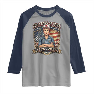 Patriotic Nurse Celebrating 250 Years Of Care Gift Raglan Shirt TS12 Sport Gray Navy Print Your Wear