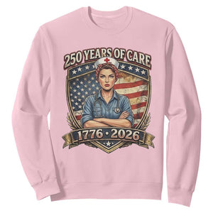 Patriotic Nurse Celebrating 250 Years Of Care Gift Sweatshirt TS12 Light Pink Print Your Wear