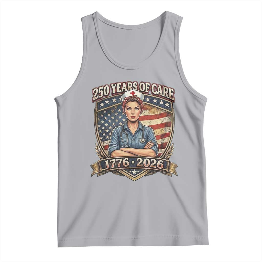 Patriotic Nurse Celebrating 250 Years Of Care Gift Tank Top TS12 Athletic Heather Print Your Wear
