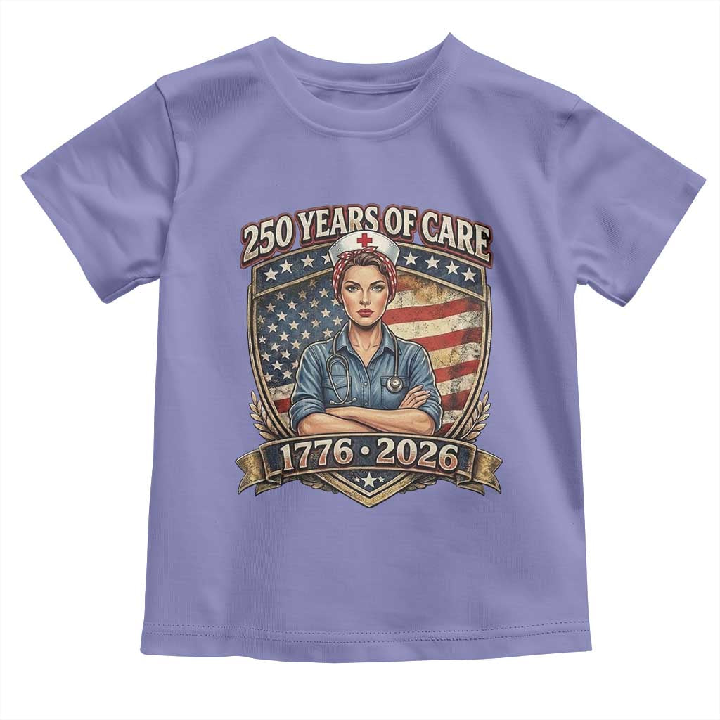 Patriotic Nurse Celebrating 250 Years Of Care Gift Toddler T Shirt TS12 Violet Print Your Wear