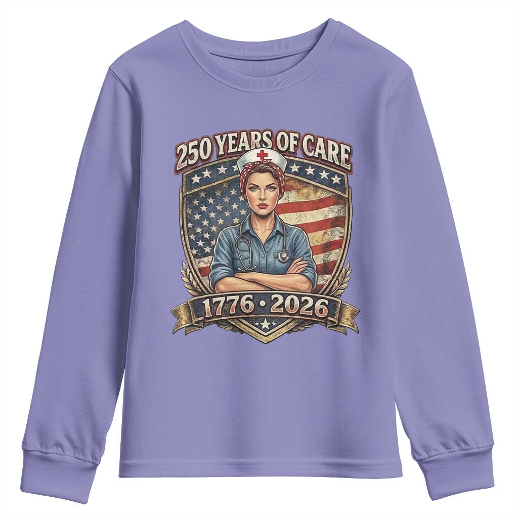 Patriotic Nurse Celebrating 250 Years Of Care Gift Youth Sweatshirt TS12 Violet Print Your Wear