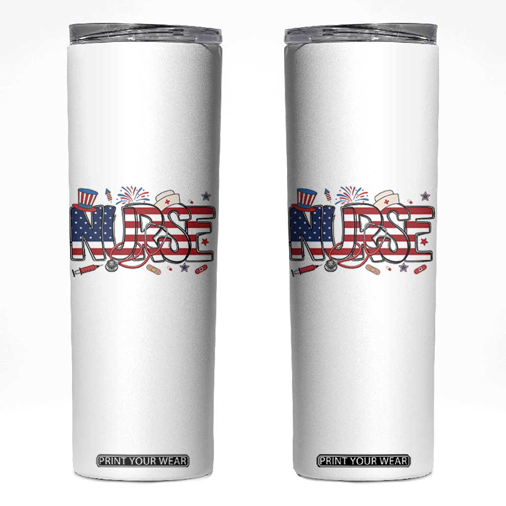 USA 250 Proud American Nurse Skinny Tumbler Patriotic Healthcare Hero TS12 White Print Your Wear
