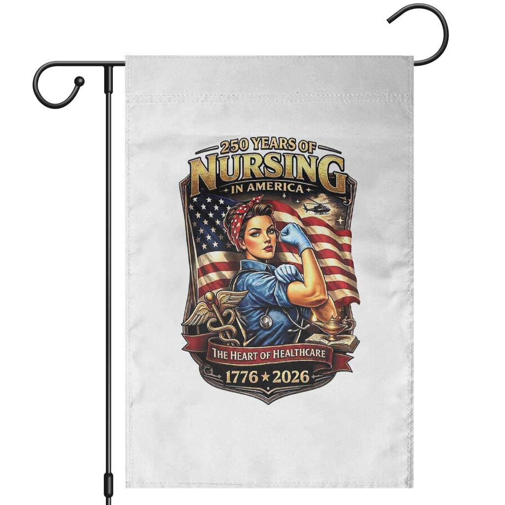 Patriotic Rosie Nurse Feminist Pride Garden Flag 250 Years Of Nursing TS12 White Print Your Wear