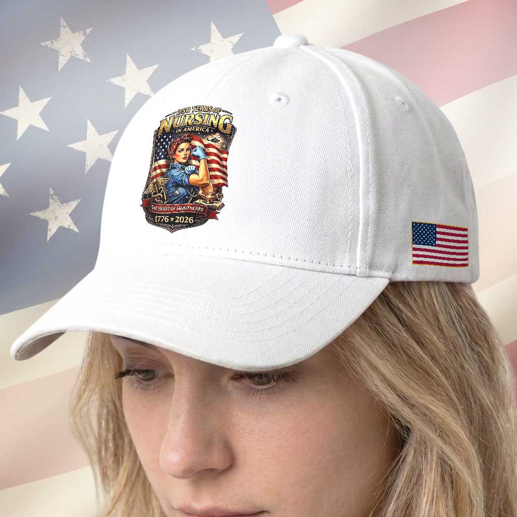 Patriotic Rosie Nurse Feminist Pride Baseball Cap 250 Years Of Nursing TS12 Print Your Wear