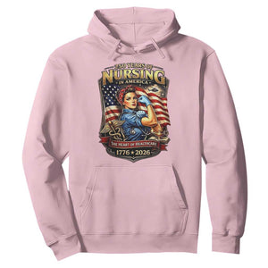 Patriotic Rosie Nurse Feminist Pride Hoodie 250 Years Of Nursing TS12 Light Pink Print Your Wear