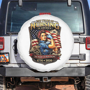 Patriotic Rosie Nurse Feminist Pride Spare Tire Cover 250 Years Of Nursing TS12 No hole White Print Your Wear