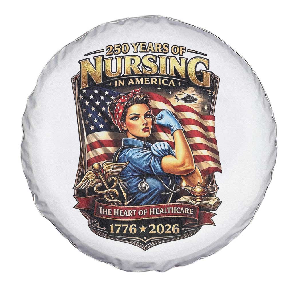 Patriotic Rosie Nurse Feminist Pride Spare Tire Cover 250 Years Of Nursing TS12 Print Your Wear