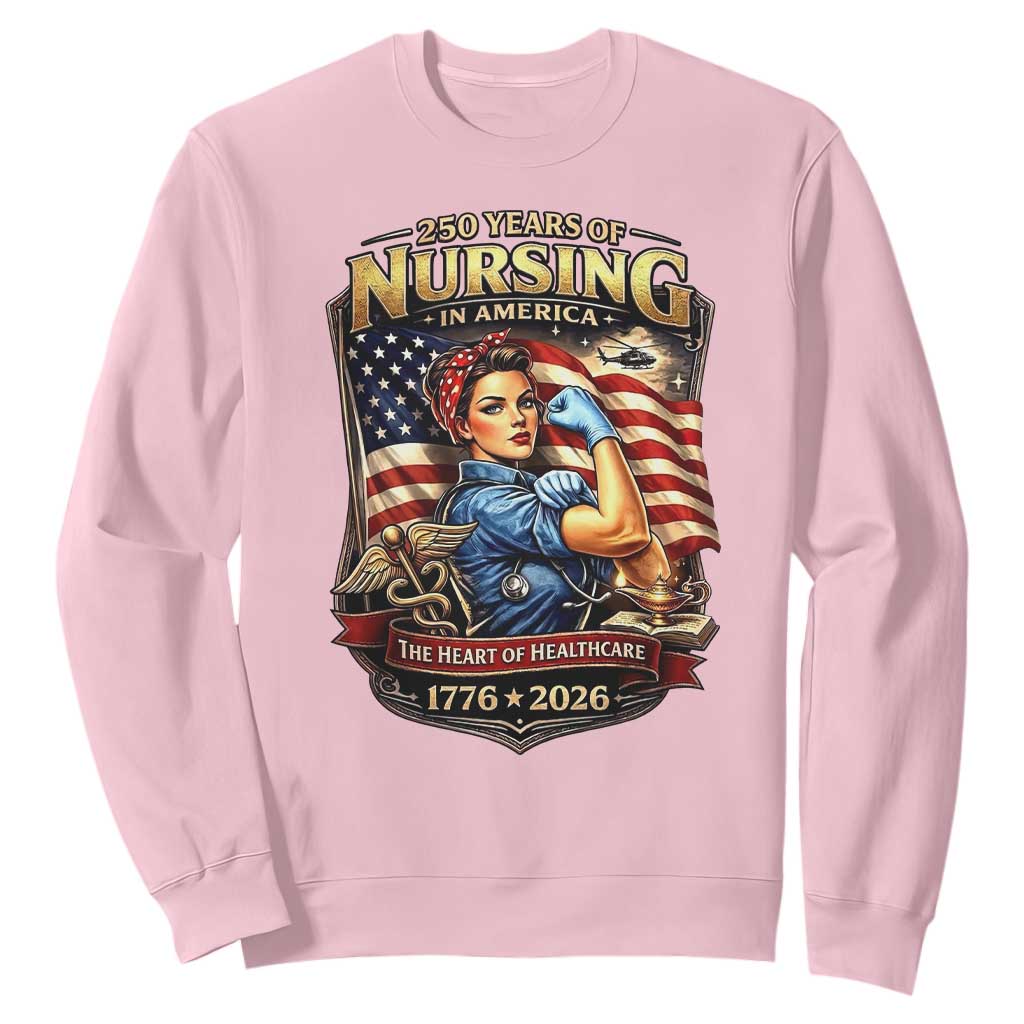 Patriotic Rosie Nurse Feminist Pride Sweatshirt 250 Years Of Nursing TS12 Light Pink Print Your Wear