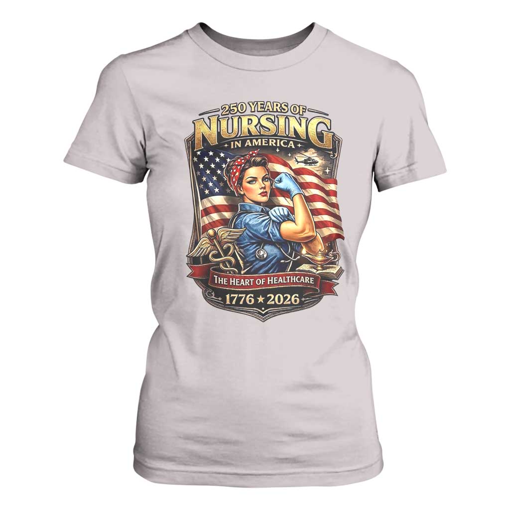 Patriotic Rosie Nurse Feminist Pride T Shirt For Women 250 Years Of Nursing TS12 Ice Gray Print Your Wear