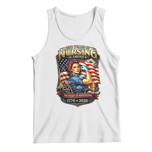 Patriotic Rosie Nurse Feminist Pride Tank Top 250 Years Of Nursing TS12 White Print Your Wear