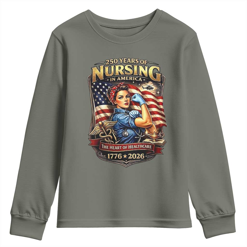 Patriotic Rosie Nurse Feminist Pride Youth Sweatshirt 250 Years Of Nursing TS12 Military Green Print Your Wear