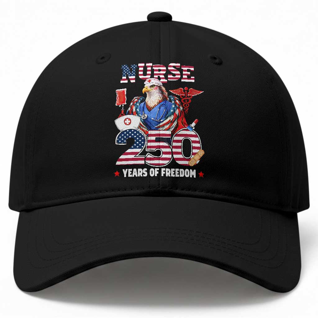 Bald Eagle Nurse 250 Years Of Freedom Baseball Cap Patriotic American Nurse Gift TS12 Print Your Wear