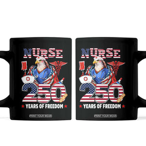 Bald Eagle Nurse 250 Years Of Freedom Coffee Mug Patriotic American Nurse Gift TS12 Black Print Your Wear