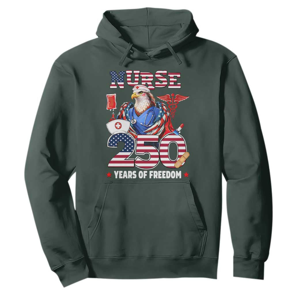 Bald Eagle Nurse 250 Years Of Freedom Hoodie Patriotic American Nurse Gift TS12 Dark Forest Green Print Your Wear