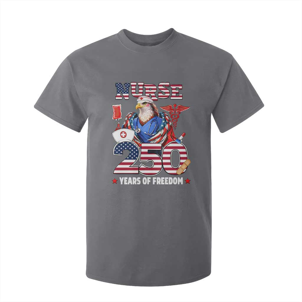 Bald Eagle Nurse 250 Years Of Freedom T Shirt For Kid Patriotic American Nurse Gift TS12 Charcoal Print Your Wear